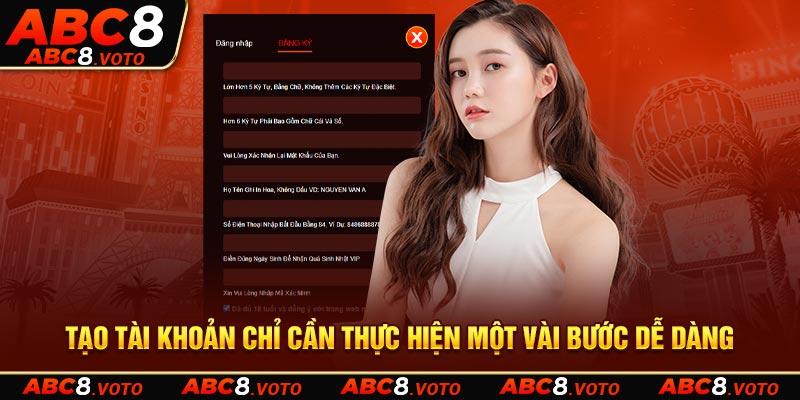 Tạo tài khoản chỉ cần thực hiện một vài bước dễ dàng.