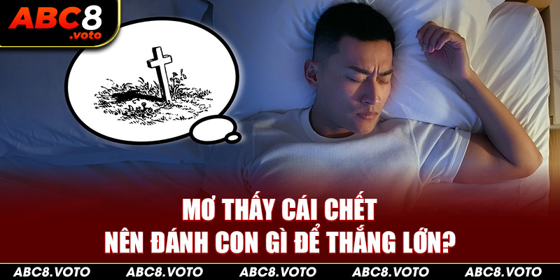 mơ thấy cái chết