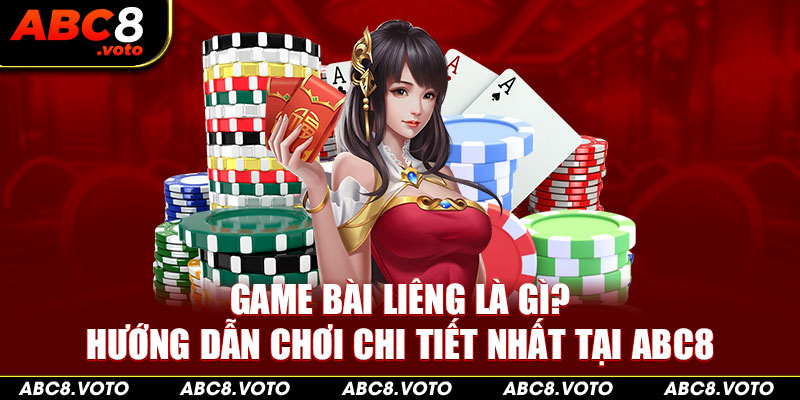 game bài Liêng là gì