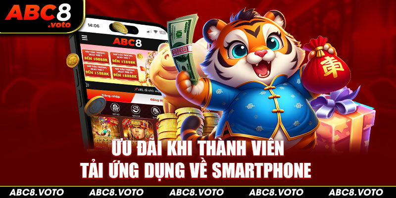 Ưu đãi khi thành viên tải ứng dụng về smartphone